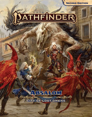 Alexandria Bustion, John Compton, Jeremy Corff, Katina Davis, Mabel Harper, Vanessa Hoskins, Virginia Jordan, Erik Mona, Liane Merciel, Samantha Phelan - Pathfinder Absalom, City of Lost Omens, Inbunden