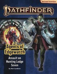 bokomslag Pathfinder Adventure Path: Assault on Hunting Lodge Seven (Agents of Edgewatch 4 of 6) (P2)
