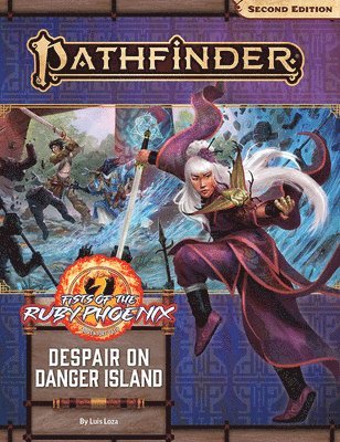 Pathfinder Adventure Path: Despair on Danger Island (Fists of the Ruby Phoenix 1 of 3) (P2) 1