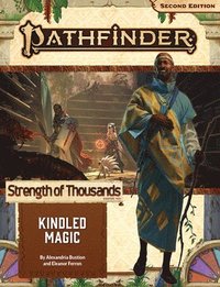 bokomslag Pathfinder Adventure Path: Kindled Magic (Strength of Thousands 1 of 6) (P2)