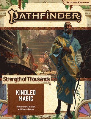 Pathfinder Adventure Path: Kindled Magic (Strength of Thousands 1 of 6) (P2) 1