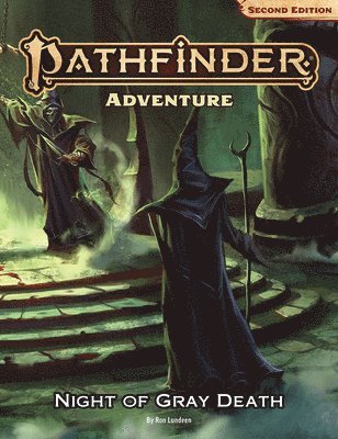 Pathfinder Adventure: Night of the Gray Death (P2) 1