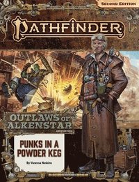 bokomslag Pathfinder Adventure Path: Punks in a Powderkeg (Outlaws of Alkenstar 1 of 3) (P2)