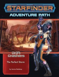 bokomslag Starfinder Adventure Path: The Perfect Storm (Drift Crashers 1 of 3)