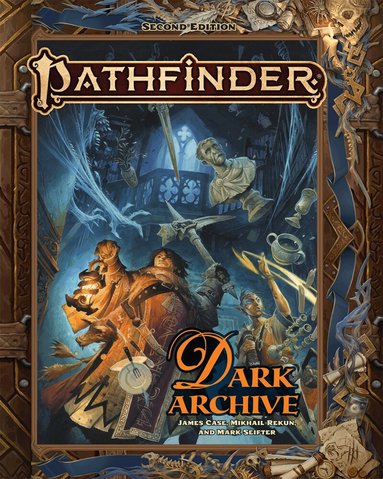 James Case, Mikhail Rekun, Mark Seifter - Pathfinder Dark Archive, Inbunden