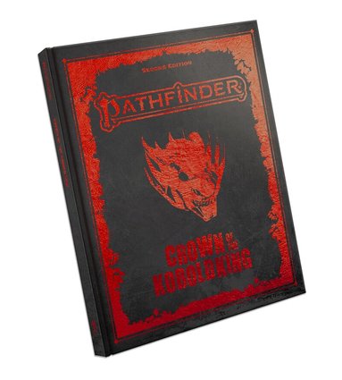 Jason Bulmahn, Tim Hitchcock, Nicolas Logue, F. Wesley Schneider - Pathfinder Adventure: Crown of the Kobold King Anniversary Edition, Inbunden