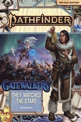 Jason Keeley - Pathfinder Adventure Path: They Watched the Stars (Gatewalkers 2 of 3) (P2), Häftad