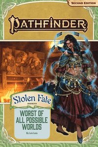 bokomslag Pathfinder Adventure Path: The Worst of All Possible Worlds (Stolen Fate 3 of 3) (P2)
