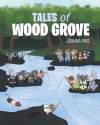 bokomslag Tales of Wood Grove