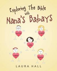 bokomslag Exploring The Bible With Nana's Babays