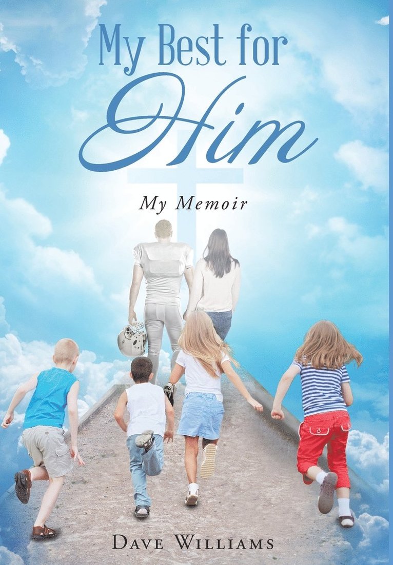 Dave Williams - My Best for HIM, Inbunden