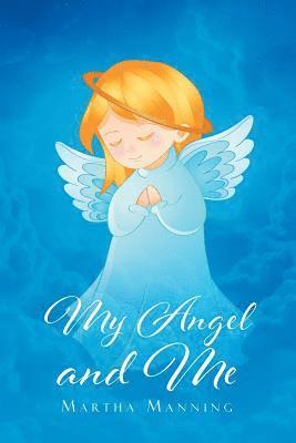 My Angel and Me 1