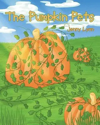 Jenny Lynn - Pumpkin Pets, Häftad. Tillgänglighet: Lägg i varukorg