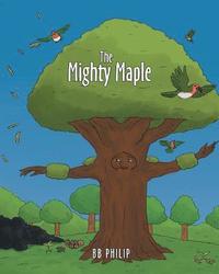 bokomslag The Mighty Maple