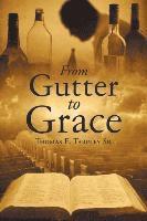 bokomslag From Gutter to Grace