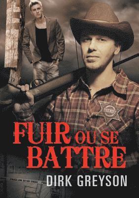 Dirk Greyson - Fuir ou se battre, Häftad