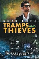 Rhys Ford - Tramps and Thieves, Häftad