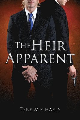 Tere Michaels - Heir Apparent, Häftad