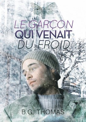 B Thomas - garçon qui venait du froid (Translation), Häftad