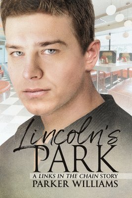 Parker Williams - Lincoln's Park, Häftad