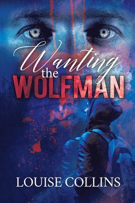 Wanting the Wolfman 1