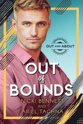 Nicki Bennett, Ariel Tachna - Out of Bounds, Häftad