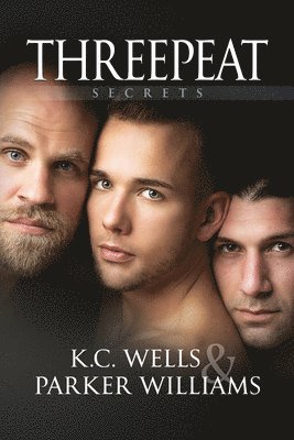 K.C. Wells, Parker Williams, K. C. Wells - Threepeat Volume 3, Häftad