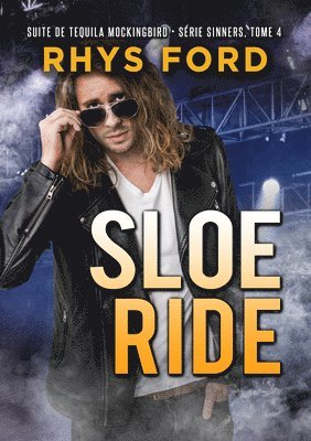 Rhys Ford - Sloe Ride (Français), Häftad