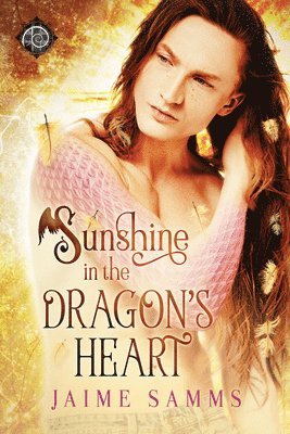 Jaime Samms - Sunshine in the Dragon's Heart, Häftad