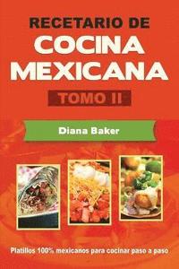 bokomslag Recetario de Cocina Mexicana Tomo II