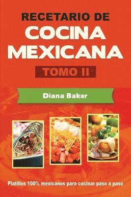 Recetario de Cocina Mexicana Tomo II 1