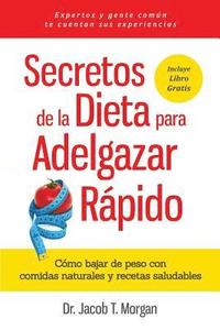 bokomslag Secretos de la Dieta para Adelgazar Rpido