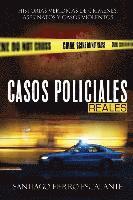 Casos Policiales Reales 1