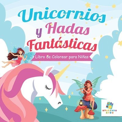 Unicornios y Hadas Fantsticas 1