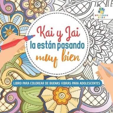 bokomslag Kai y Jai La Están Pasando Muy Bien