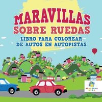 bokomslag Maravillas Sobre Ruedas