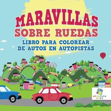 bokomslag Maravillas Sobre Ruedas