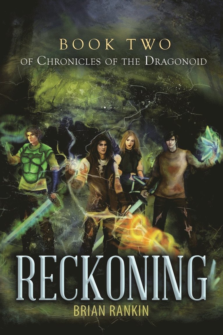Reckoning Book Two of Chronicles of the Dragonoid 1