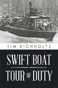 bokomslag Swift Boat Tour of Duty
