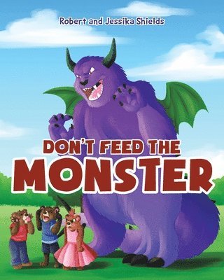 Jessika, Robert - Don't Feed the Monster, Häftad