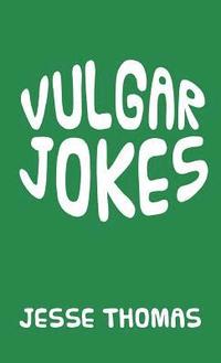 bokomslag Vulgar Jokes