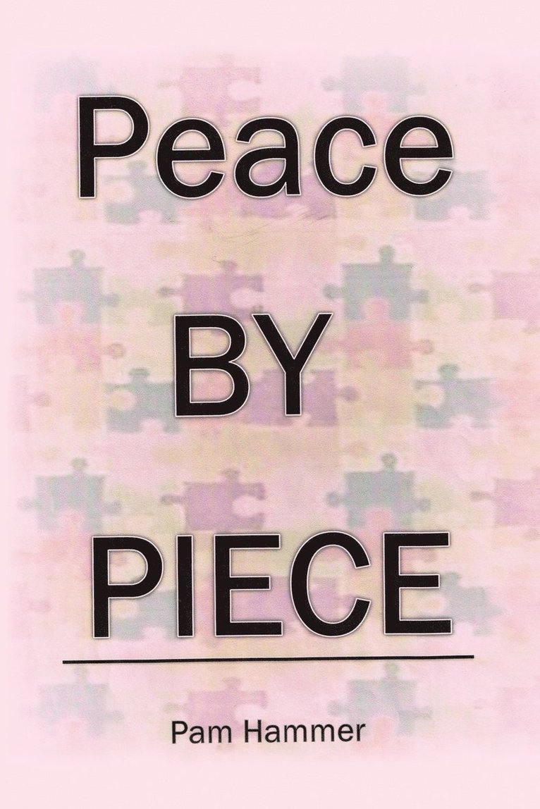 Peace by Piece 1