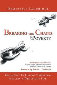 bokomslag Breaking the Chains of Poverty