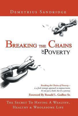Breaking the Chains of Poverty 1
