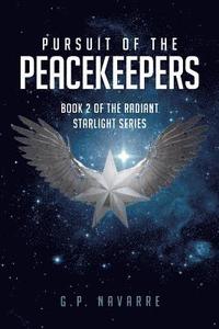 bokomslag Pursuit of the Peacekeepers