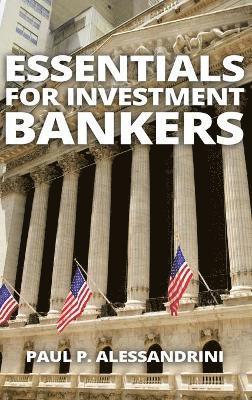 Essentials for Investment Bankers 1