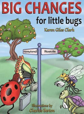 Big Changes for Little Bugs 1