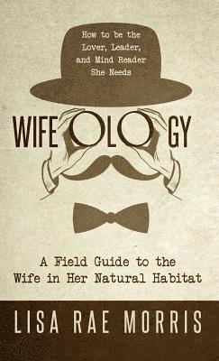 Wifeology 1