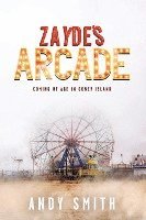 bokomslag Zayde's Arcade: Coming of Age in Coney Island