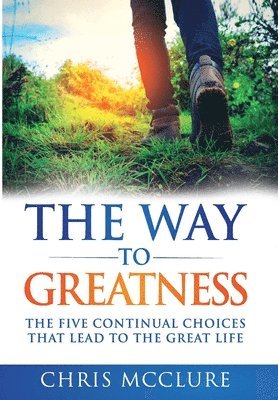 The Way To Greatness 1